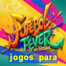 jogos para trabalhar regras e limites